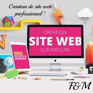 F&Mdigital, un créateur de site internet indépendant à Saint-Mandé